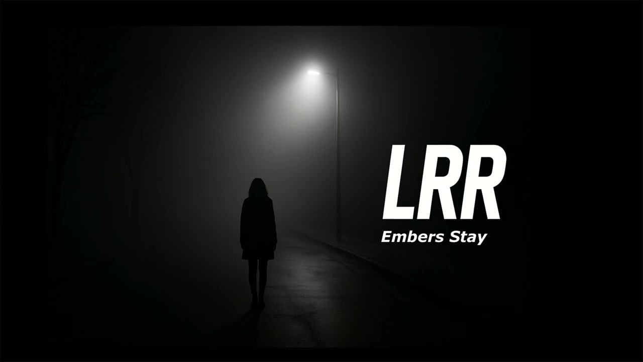 LRR - Embers Stay | Darkwave / Synthpop Original Track