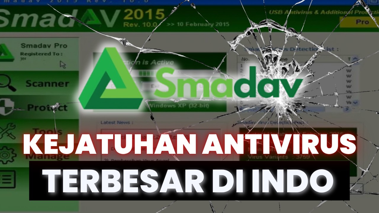 Kenapa Smadav Gagal Menjadi Antivirus Utama Di Indonesia?
