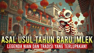Download Lagu Asal Usul Tahun Baru Imlek: Legenda Nian dan Tradisi yang Terlupakan! MP3