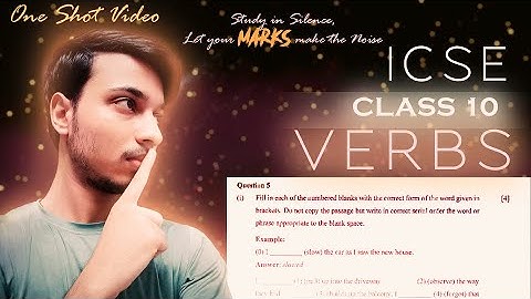 HOW TO FILL CORRECT FORMS OF VERB | FUNCTIONAL GRAMMAR | ICSE CLASS 10