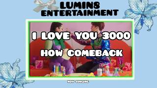 ‧₊˚✧ I LOVE YOU 3000 - HOW COMEBACK ✧˚₊‧