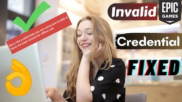 PERFECT FIX - Epic Games Launcher Sorry the Credentials you are Using are Invalid | eTechniz.com 👍