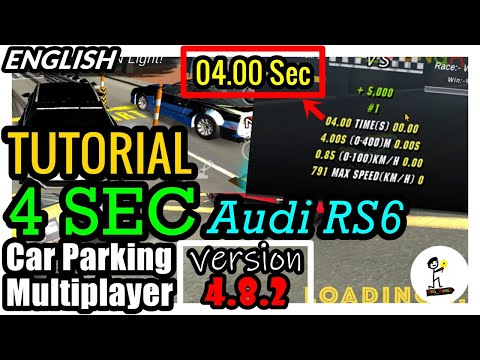 [FULL TUTORIAL] 4 SECONDS Audi RS6 ✅ | Car Parking Multiplayer version 4.8.2