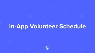 In-App Volunteer Schedule screenshot 4