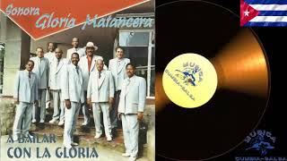 TEMA: CON LA PUNTA DEL PIE.   SONORA GLORIA MATANCERA 🇨🇺🇨🇺🇨🇺🇨🇺🇨🇺