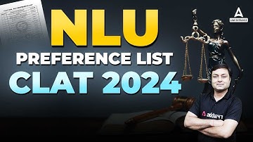 CLAT 2024 Preference List | How to fill Preference List for CLAT 2024 | Complete Preference Guide