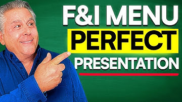 F&I Menu Training: The PERFECT Presentation