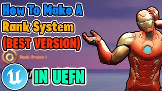 How To Make THE BEST RANK SYSTEM In UEFN (2024)