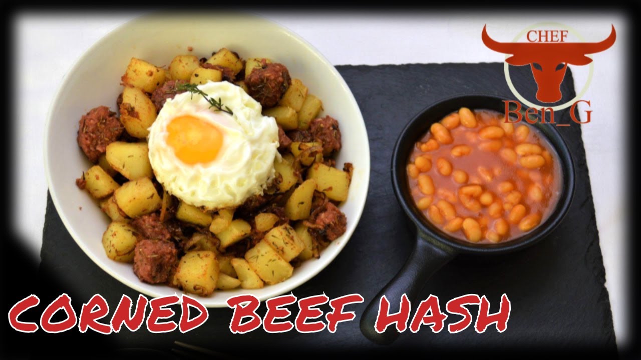 How To Prepare Corned Beef Hash Corned Beef Hash Recipes How To