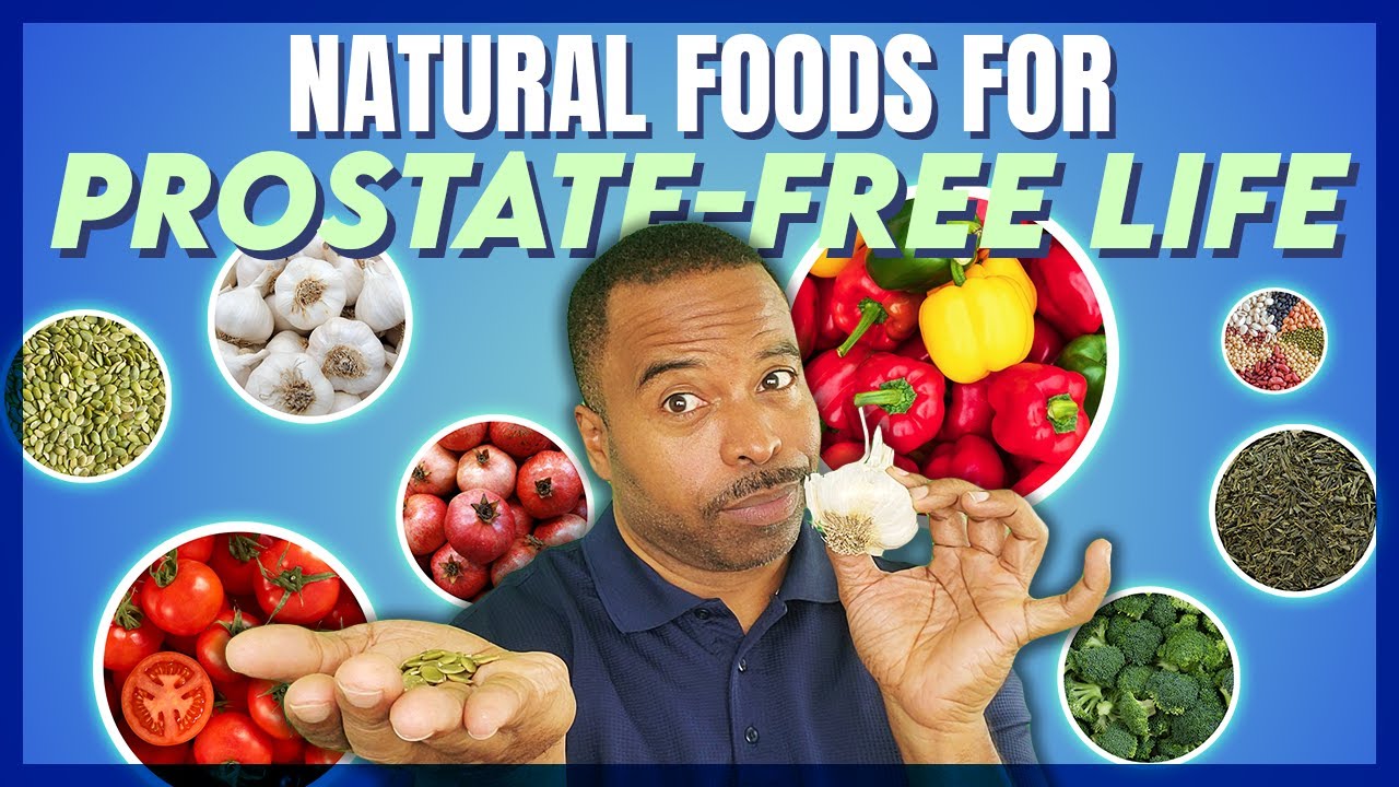 How to Drastically Cut Prostate Risk EASILY and FAST with Natural Foods ...