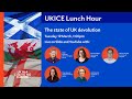 Ukice lunch hour the state of uk devolution