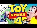 WHY I HATE TOY STORY 4 (SPOILERS)