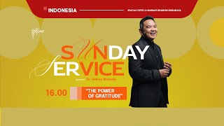 THE POWER OF GRATITUDE - Gereja Mawar Sharon