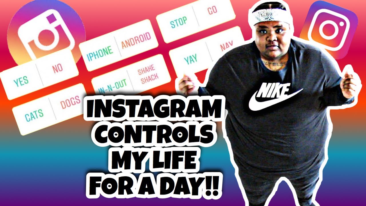 LETTING INSTAGRAM CONTROL MY LIFE FOR A DAY! (IT GOT WILD!) - YouTube