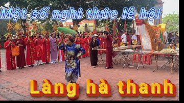 Một số nghi thức lễ hội làng hà thanh yên mô ninh bình 2025