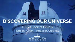 Discovering Our Universe - Celebrating the Centennial of Edwin Hubble’s Remarkable Journey