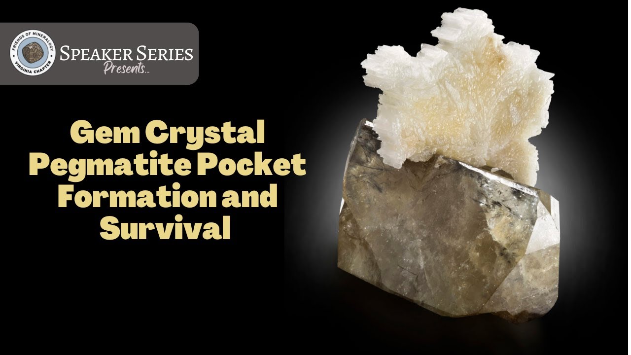Gem Crystal Pegmatite Pocket Formation and Survival YouTube