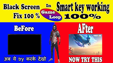 Free fire gameloop black screen problem