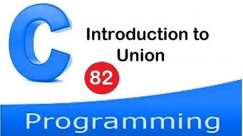 Union in C programming