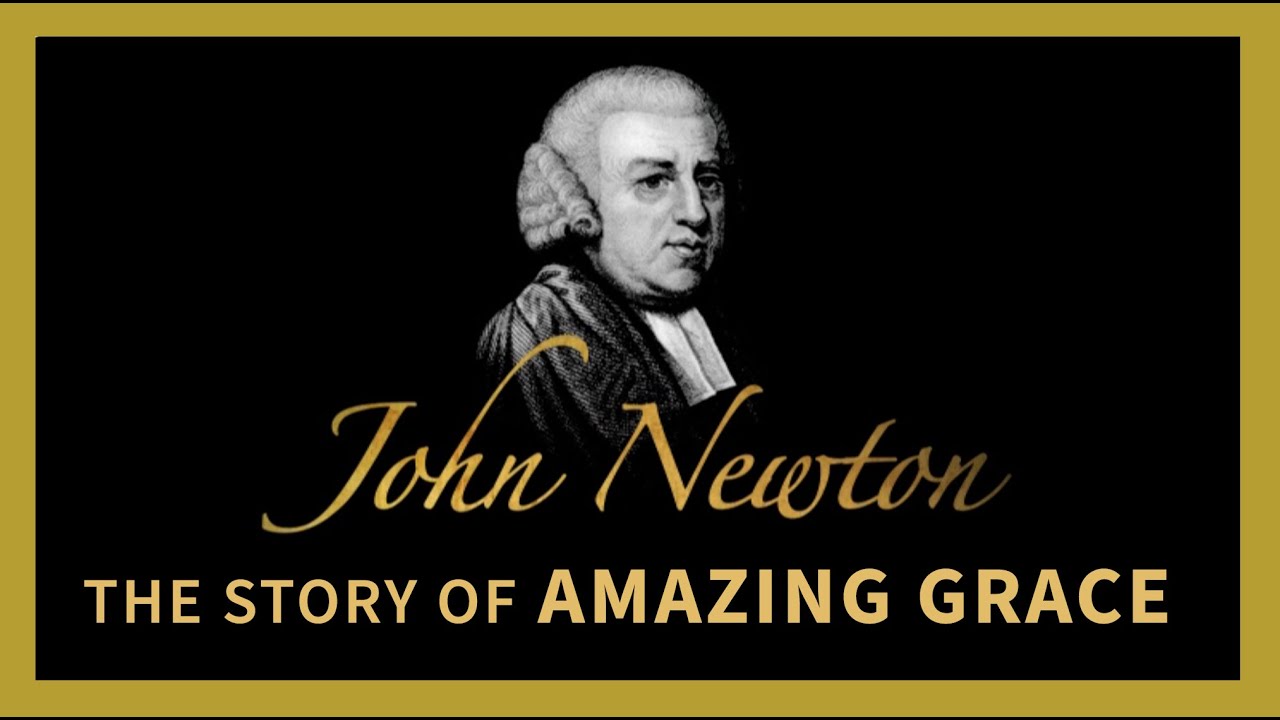 John Newton Amazing Grace The Story Behind The Song Historical john-newton-amazing-grace-the-story-behind-the-song-historical