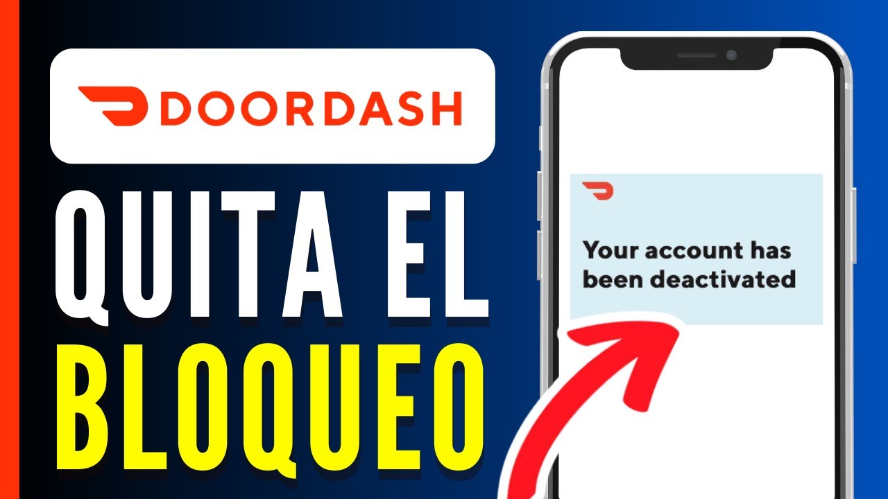 Cómo desbloquear tu cuenta de DoorDash paso a paso