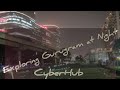 Hanging out with Friends at Cyberhub, Gurugram