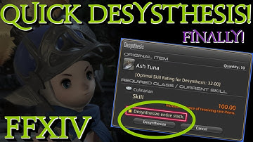 Features of FFXIV: Quick Desynthesis - Patch 5.3