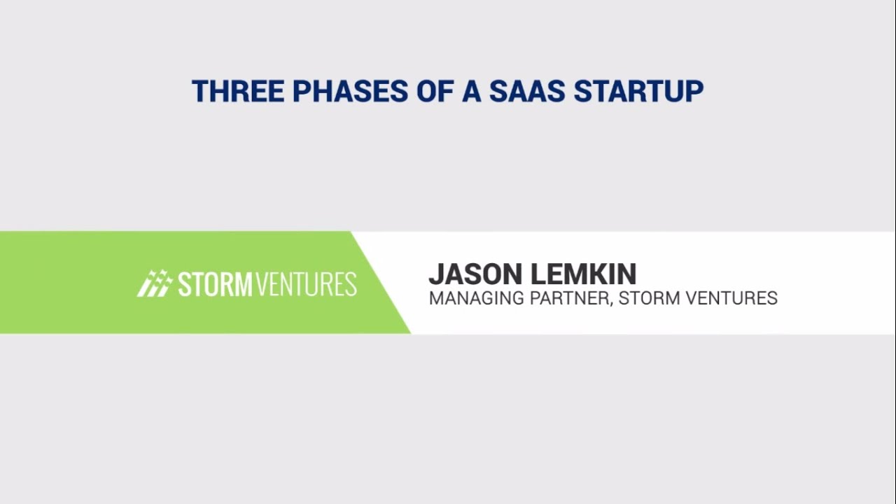 Three Phases of a SaaS Startup