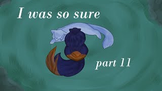 | Medicine cat MAP | I was so sure | Part 11