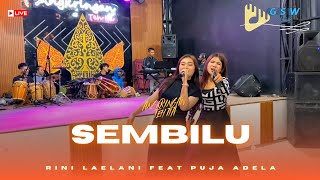 SEMBILU - RINI LAELANI feat PUJA ADELIA