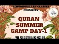 Day 1 quran summer camp  alhumdulillah classes  2024  allah  quran 