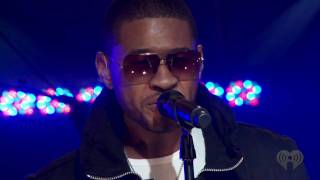 Usher - There Goes My Baby - iheartradio Live