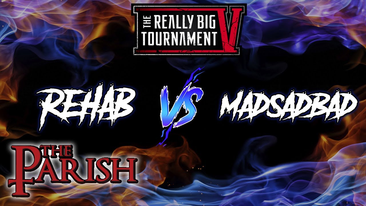 REHAB VS MAD SAD BAD | RBTV (BACKUP STREAM) THE PARISH