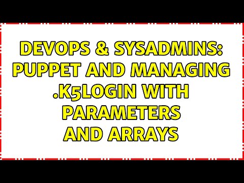 DevOps & SysAdmins: Puppet and managing .k5login with parameters and arrays