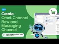Create Omni-Channel Flow and Messaging Channel | Setup Guided Shopping Agent B2B/D2C Store Series