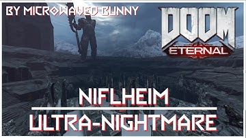 Doom Eternal - Niflheim Pass by MicrowavedBunny // Ultra-Nightmare