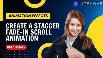How to create a stagger fade-in scroll animation effect with Litemove