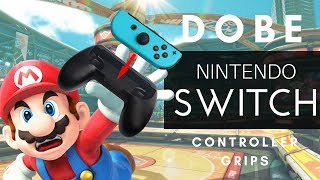 Dobe Controller Grip for the Nintendo Switch Review