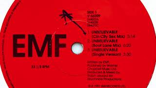 EMF • Unbelievable (Cin City Sex Mix) (1991)