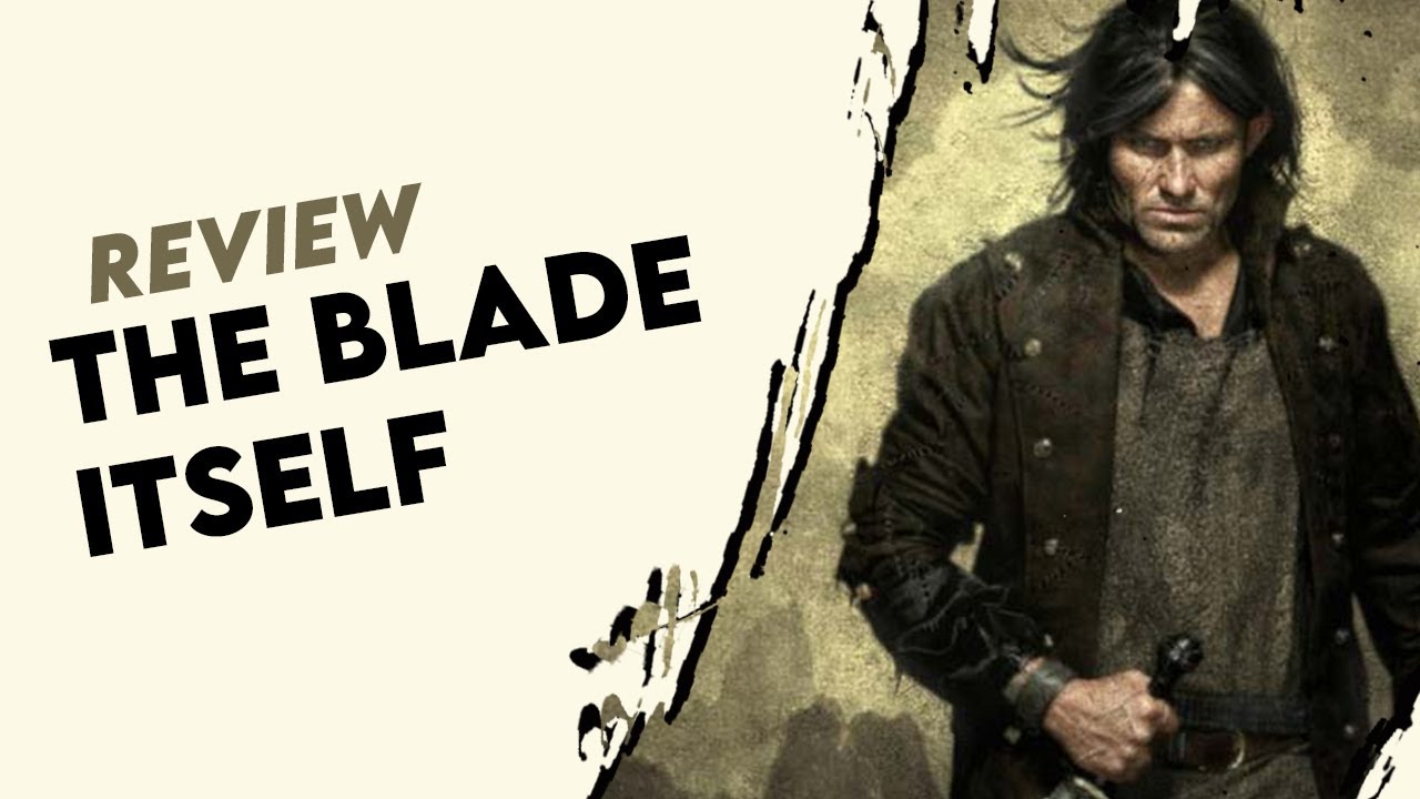 The Blade Itself Book Review | The First Law Trilogy by Joe Abercrombie