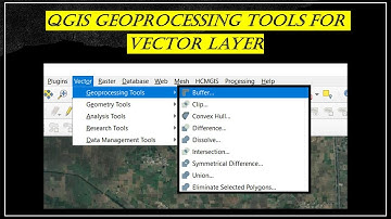 Mastering Vector Layer Geoprocessing in QGIS: A Complete Guide to Geoprocessing Tools  #QGIS
