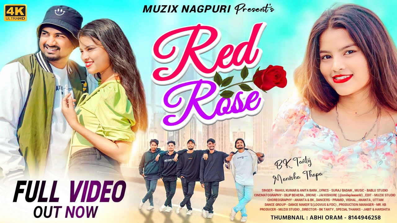 RED ROSE  NAGPURI SONG  RAHUL KUMAR  ANITA BARA  ODISHA HIT