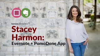 Stacey Harmon: Evernote, Pomodoro technique and Productivity