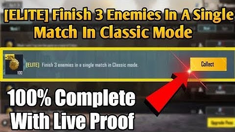 [ELITE] Finish 3 Enemies In A Single Match In Classic Mode