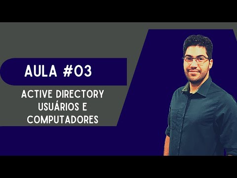 Vídeo: Para que são usados os Usuários e Computadores do Active Directory?