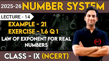 Class 9 Maths Chap 1 | Number System #14 | Law of Exponents for Real Number | Example 21 | Ex 1.6 Q1