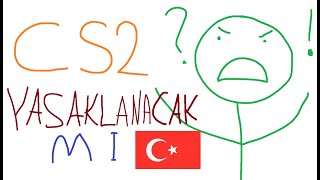 Cs2 Türkiyede Kapanabi̇li̇r Mi?