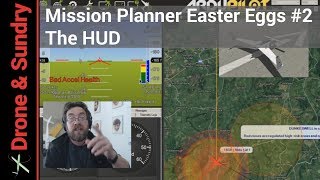 Mission Planner Easter Eggs #2 - The HUD