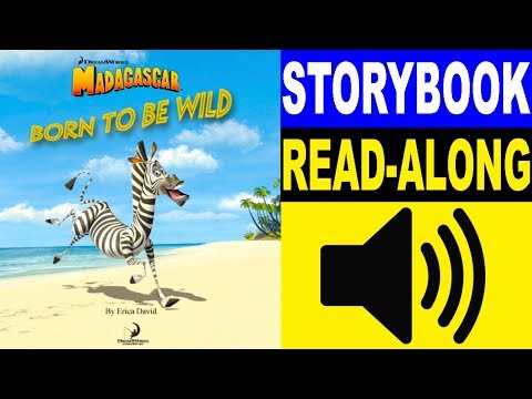 Madagascar Read Along Storybook, Read Aloud Story Books, Books Stories, Madagascar - Born to be Wild