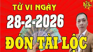Tử Vi Ngày Mới 28/2/2026 Thần Tài Đảm Bảo 4 Con Giáp Sẽ NỔ LỘC Phát Tài Trước Răm Tháng Riêng